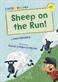 Sheep on the Run!: (Yellow Early Reader)